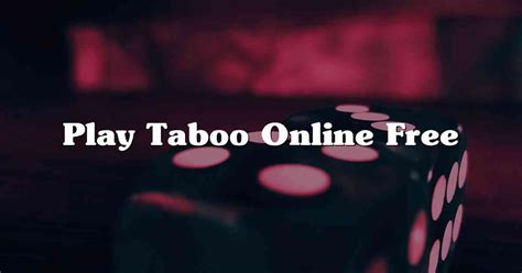 taboo game online|Play Taboo Online Now.